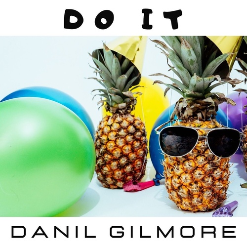 Danil Gilmore, Daniel Harrer - Do It [TOOLOSTRECORDS2100758]